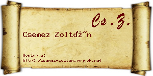 Csemez Zoltán névjegykártya